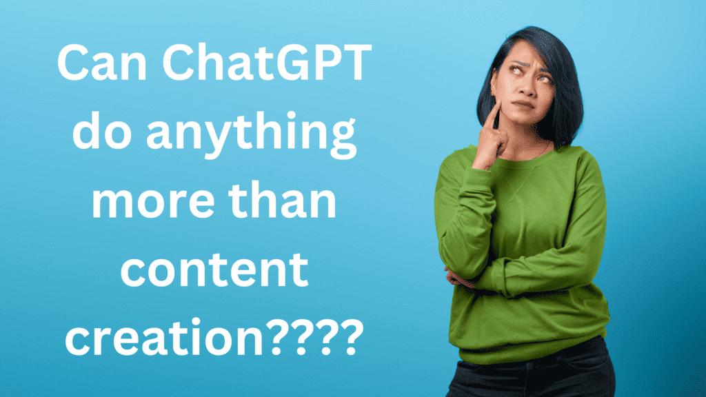 Can ChatGPT be used for anything other than content generation in affiliate marketing